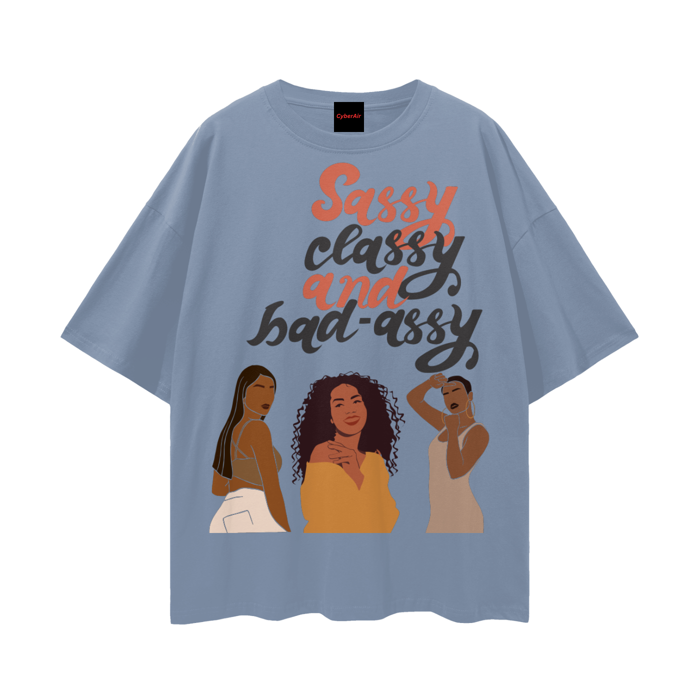 SASSY_CLASSY_AND_BAD-ASSY_TEE