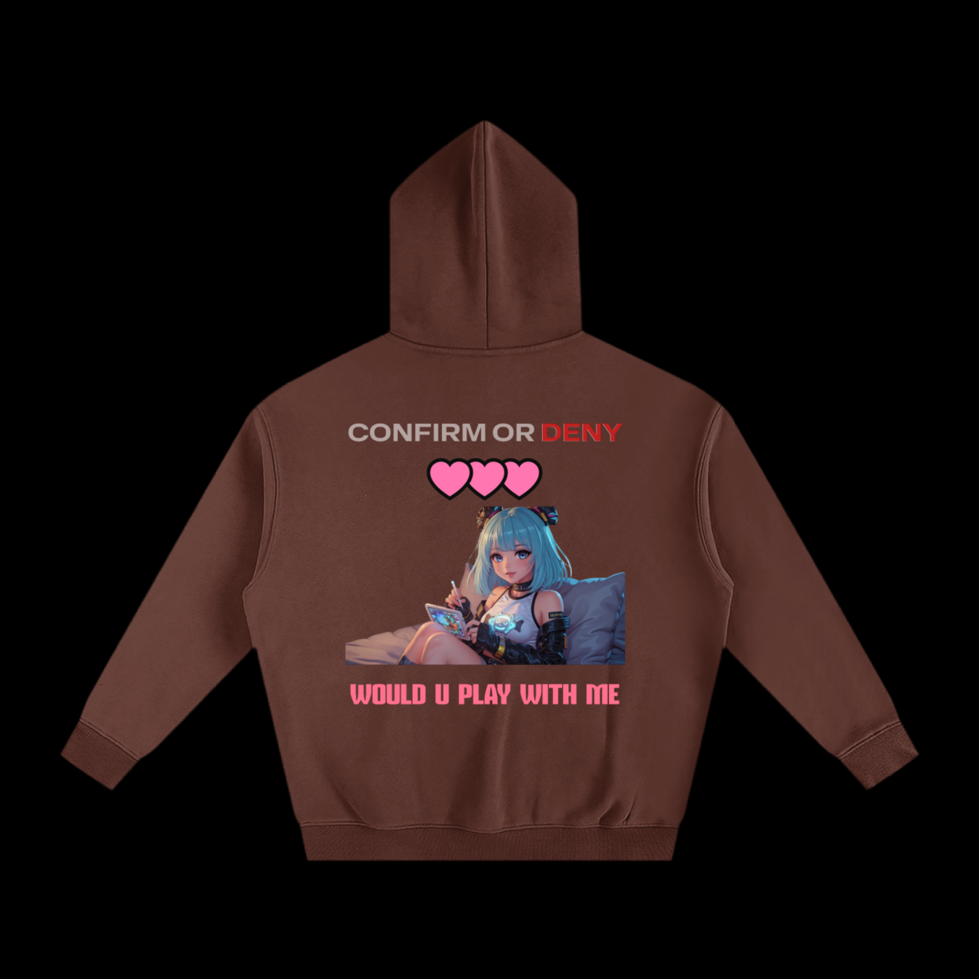 CONFIRM OR DENY_HOODIE