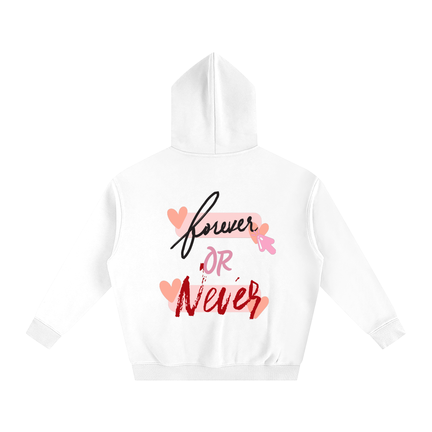 FOREVER OR NEVER_OversizedHoodie