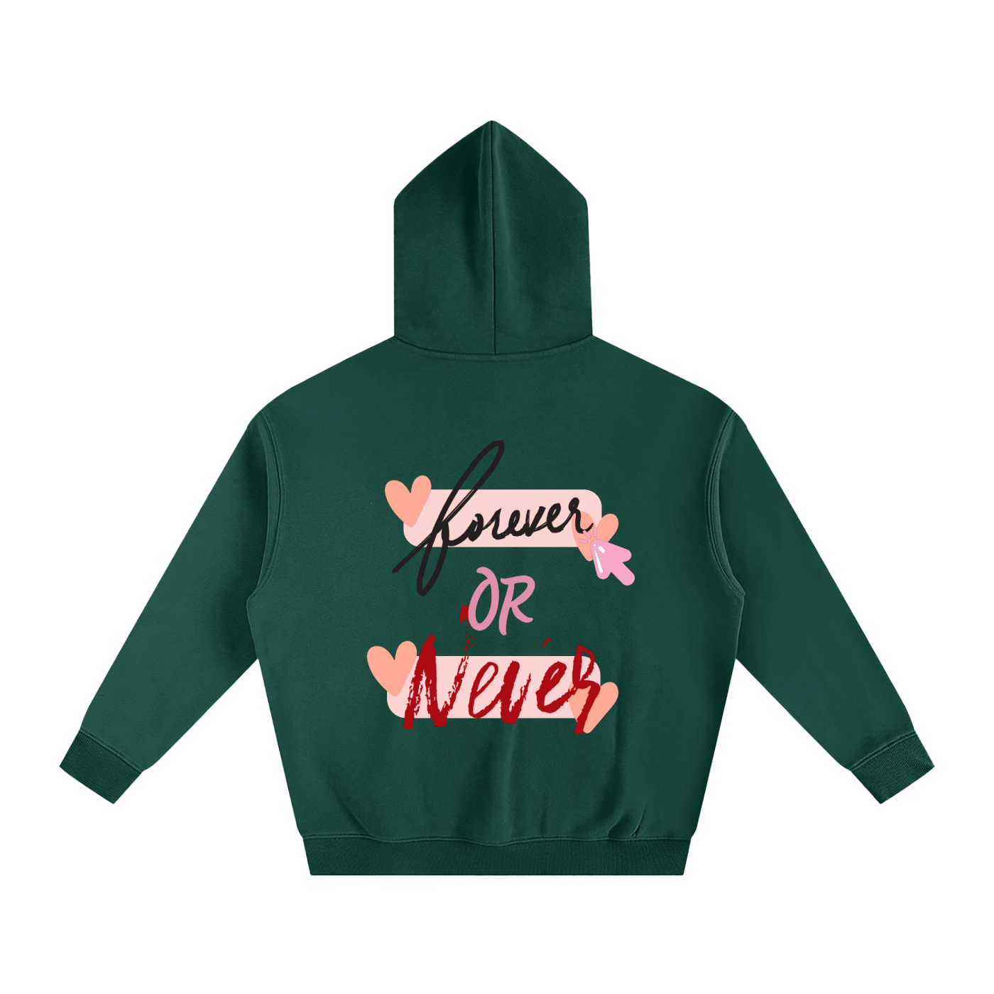 FOREVER OR NEVER_OversizedHoodie