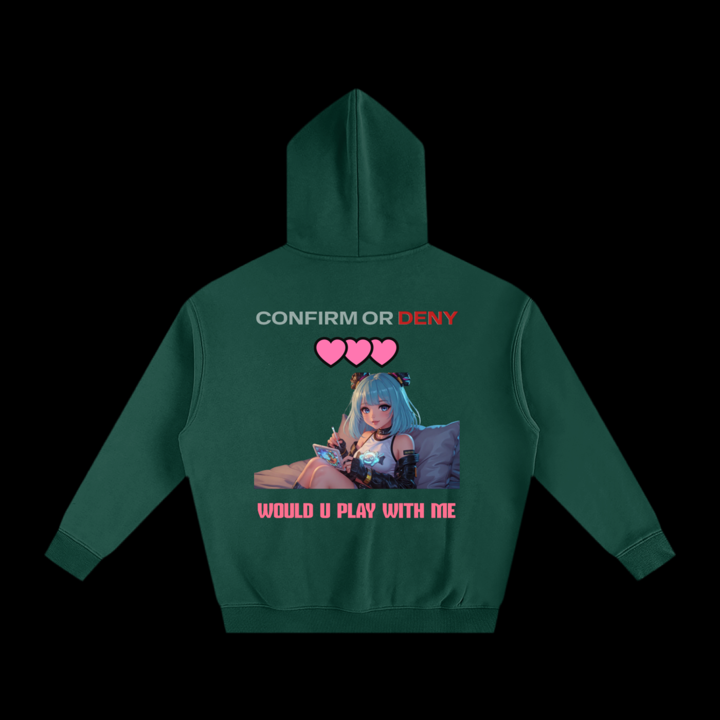 CONFIRM OR DENY_HOODIE