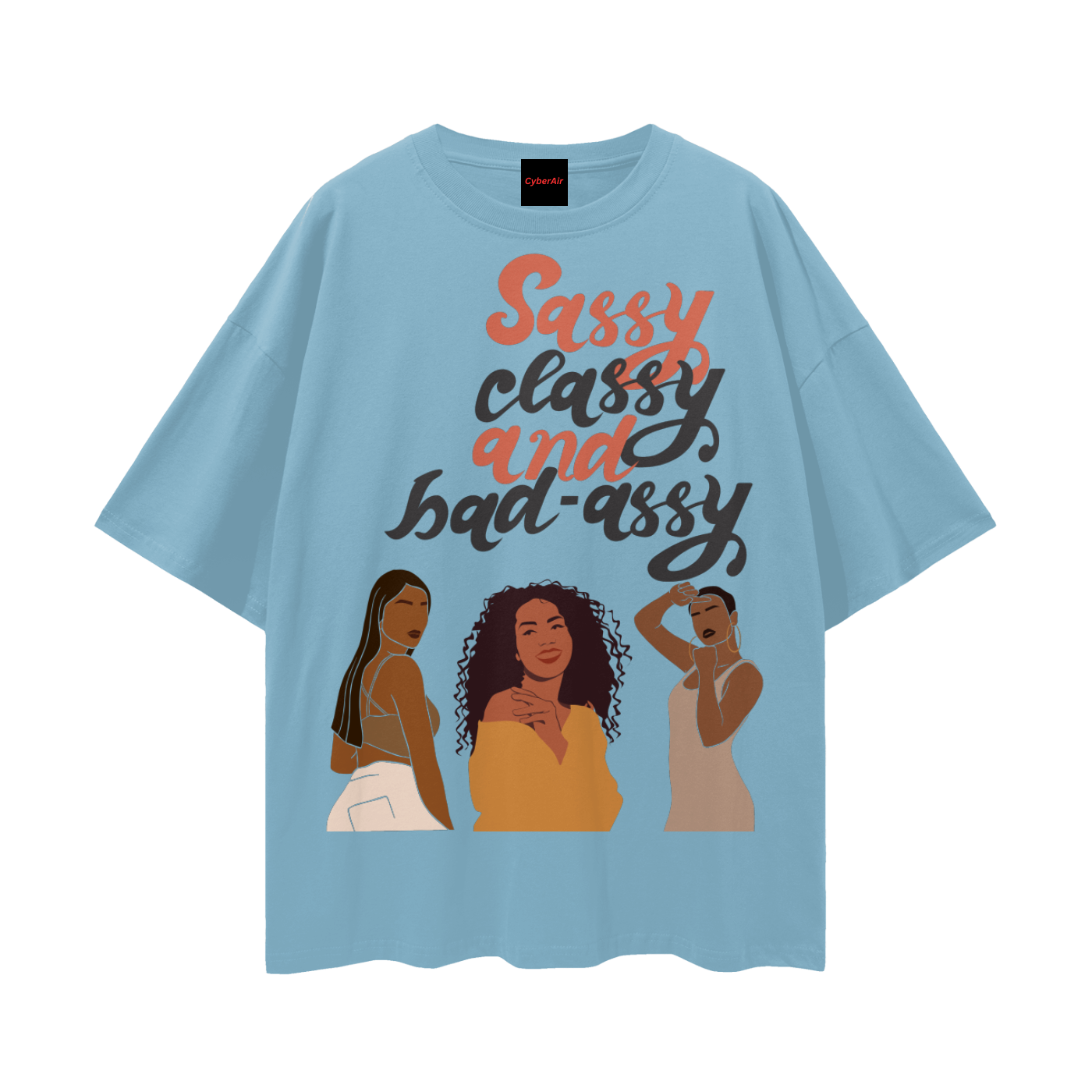SASSY_CLASSY_AND_BAD-ASSY_TEE